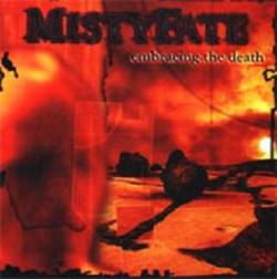 Misty Fate : Embracing the Death